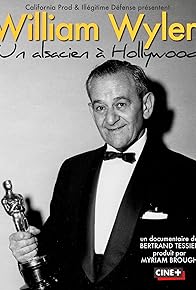 Primary photo for William Wyler, un Alsacien à Hollywood