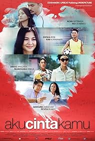 Acha Septriasa, Pevita Pearce, Rio Dewanto, Dimas Anggara, Giorgino Abraham, Kim Kurniawan, Eriska Rein, and Manohara Odelia in Aku Cinta Kamu (2014)