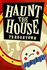 Primary photo for Haunt the House: Terrortown