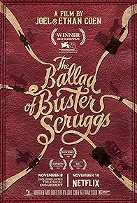 Primary photo for The Ballad of Buster Scruggs