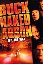 Buck Naked Arson (2001)