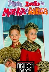 Primary photo for You're Invited to Mary-Kate & Ashley's Fashion Party