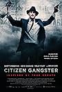 Citizen Gangster (2011)