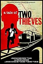 A Tale of Two Thieves