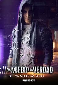 Sin miedo a la verdad (2018)