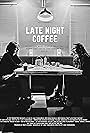 Late Night Coffee (2021)