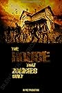 The House That Zombies Built