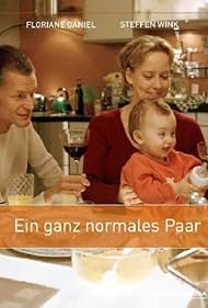 Ein ganz normales Paar (2005)