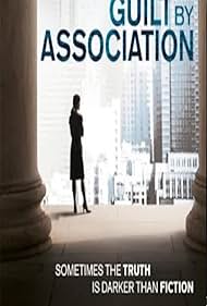 Guilt by Association (2015)