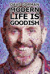 Primary photo for Dave Gorman: Modern Life Is Goodish