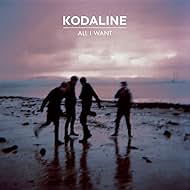 Kodaline: All I Want (2012)