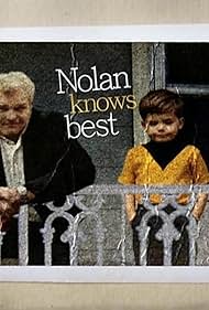 Nolan Knows Best (2010)