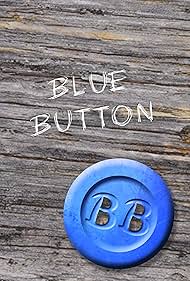 Blue Button (2016)