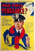 Lyle Talbot in What Price Vengeance (1937)