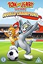 Tom and Jerry World Champions (2010)