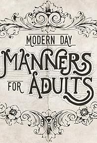 Primary photo for Modern Day Manners for Adults