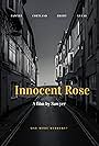 Innocent Rose (2021)