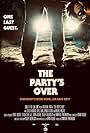 The Party's Over (2018)