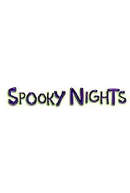 Spooky Nights (2011)