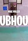 Mac Miller: Clubhouse (2015)