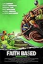 Jason Alexander, Margaret Cho, David Koechner, Christopher Rodriguez Marquette, Danielle Nicolet, Lance Reddick, Richard Riehle, Danny Woodburn, Luke Barnett, Carly Craig, Christoph Sanders, Lisa Schwartz, and Tanner Thomason in Faith Based (2020)