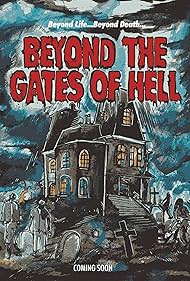 Beyond the Gates of Hell (2022)