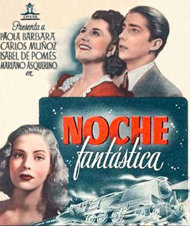 Paola Barbara, Carlos Muñoz, and Isabel de Pomés in Noche fantástica (1943)