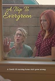 A Trip to Evergreen (2020)