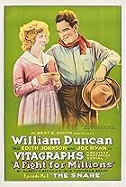 William Duncan and Edith Johnson in A Fight for Millions (1918)