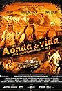 A Onda da Vida (2011)