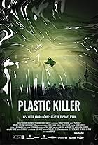 Plastic Killer (2022)