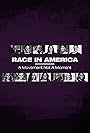 Race in America: A Movement Not A Moment (2020)