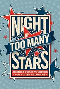 Primary photo for Night of Too Many Stars: America Comes Together for Autism Programs