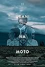 Ubani Na Moto (2021)