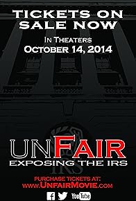 Primary photo for Unfair: Exposing the IRS