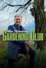 Primary photo for Alan Titchmarsh's Gardening Club