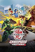 Bakugan: Champions of Vestroia (2020)