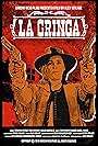 La Gringa (2019)