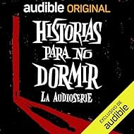 Historias para no dormir - La audioserie (2023)