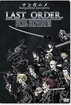 Last Order: Final Fantasy VII