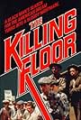 The Killing Floor (1984)