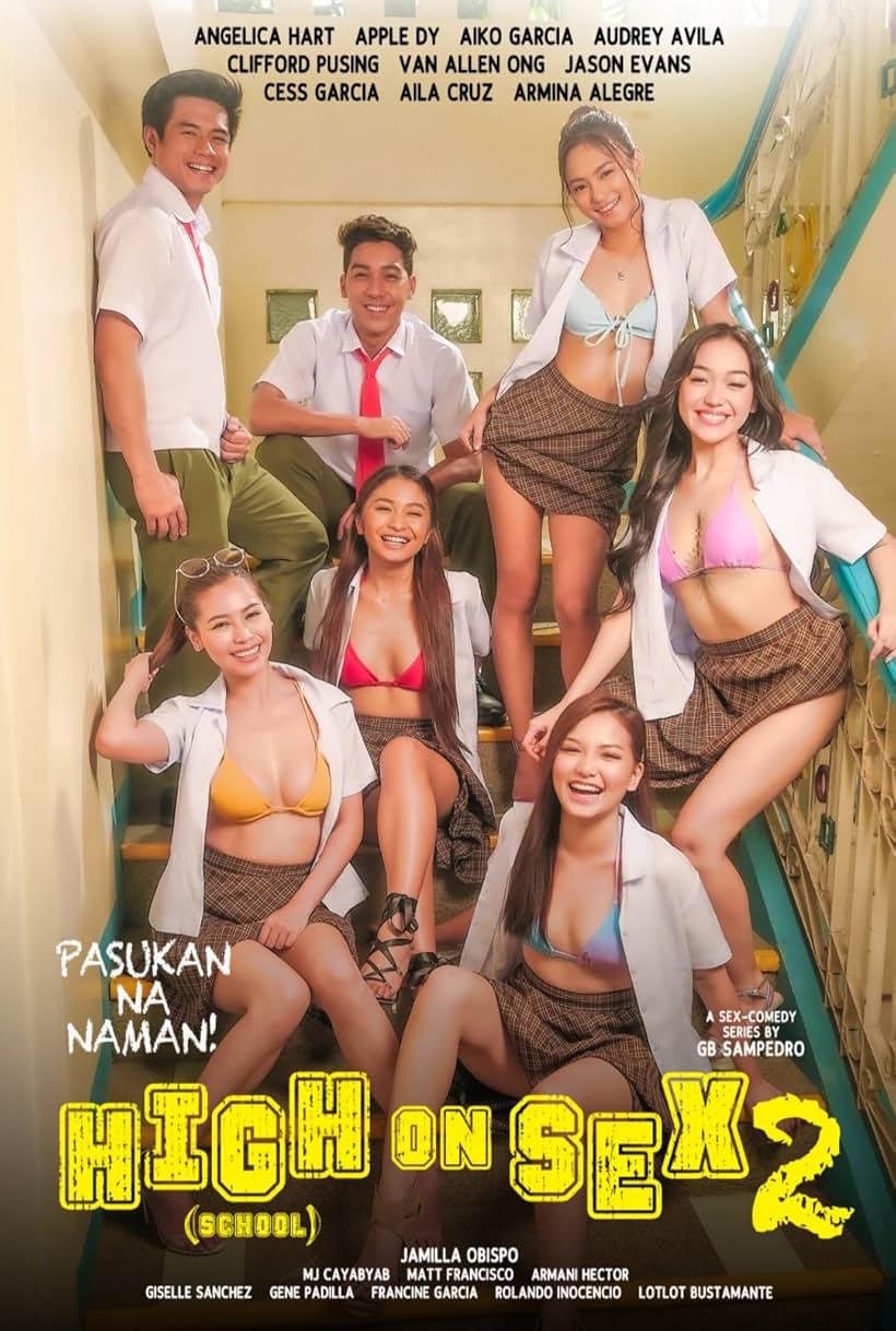 Clifford Pusing, Cess Garcia, Aiko Garcia, Angelica Hart, Apple Dy, Audrey Avila, and Van Allen Ong in High on Sex (2022)