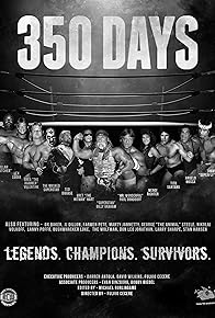 Primary photo for 350 Days - Legends. Champions. Survivors