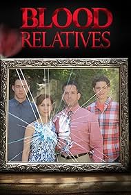 Carla Betz, Jose Rosete, Sebastian Cole, and Alex Dee in Blood Relatives (2012)