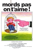 Mords pas, on t'aime! (1976)