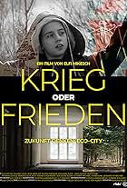 Krieg oder Frieden