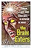 The Brain Eaters (1958) Poster