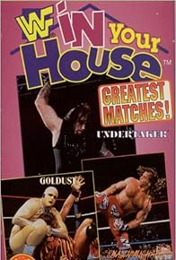 Primary photo for In Your House - Greatest Matches