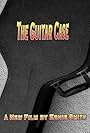 The Guitar Case (2009)