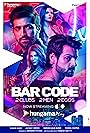 Akshay Oberoi, Simran Kaur Mundi, Karan Wahi, and Parina Chopra in Bar Code (2018)